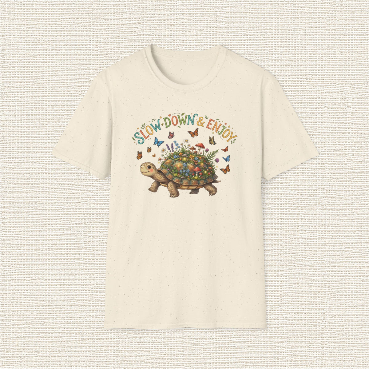 SLOW DOWN AND ENJOY T‑Shirt