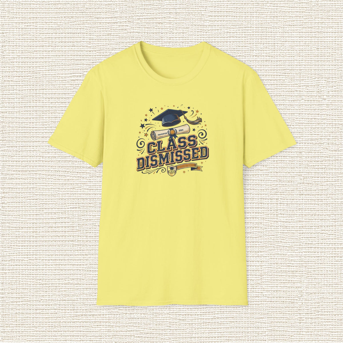 CLASS DISMISSED T‑Shirt