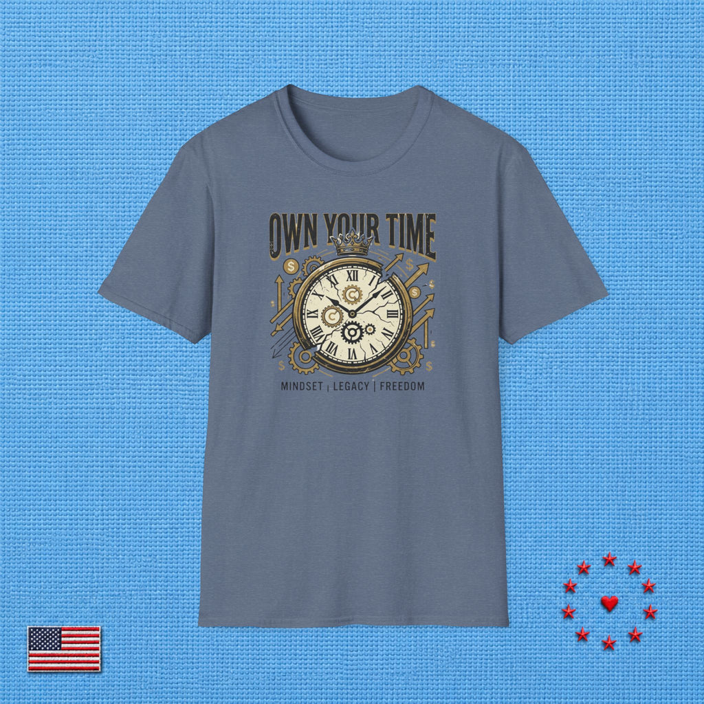 OWN YOUR TIME T‑Shirt