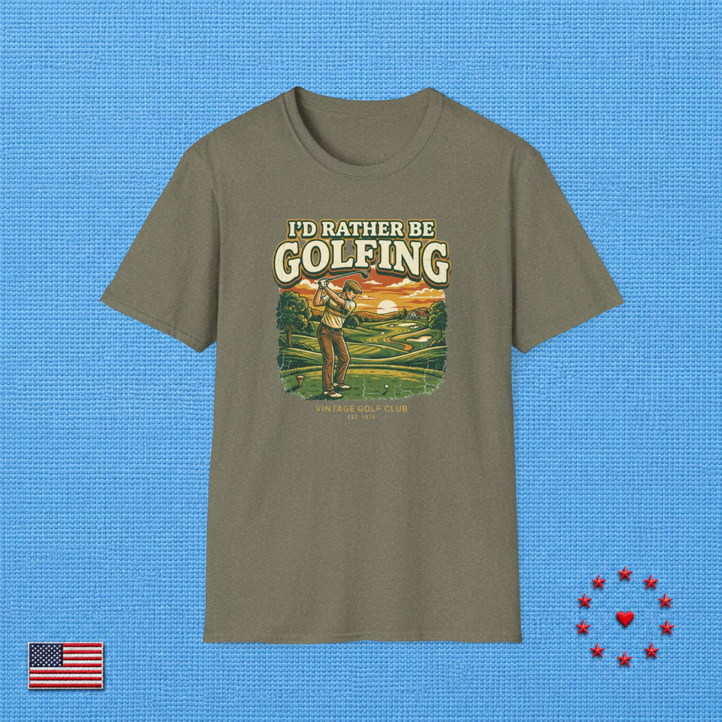 I'D RATHER BE GOLFING T‑Shirt