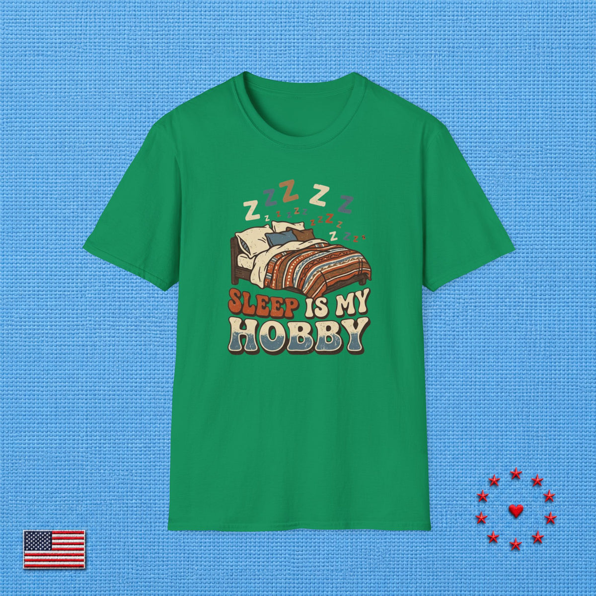 SLEEP IS MY HOBBY T‑Shirt