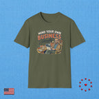 MIND YOUR OWN BUSINESS T‑Shirt