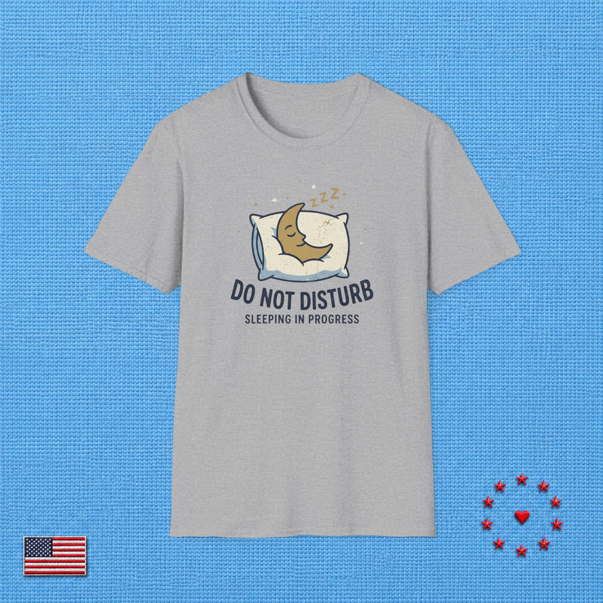 SLEEPING IN PROGRESS T‑Shirt