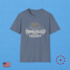 OWNERSHIP OVER EXCUSES T‑Shirt
