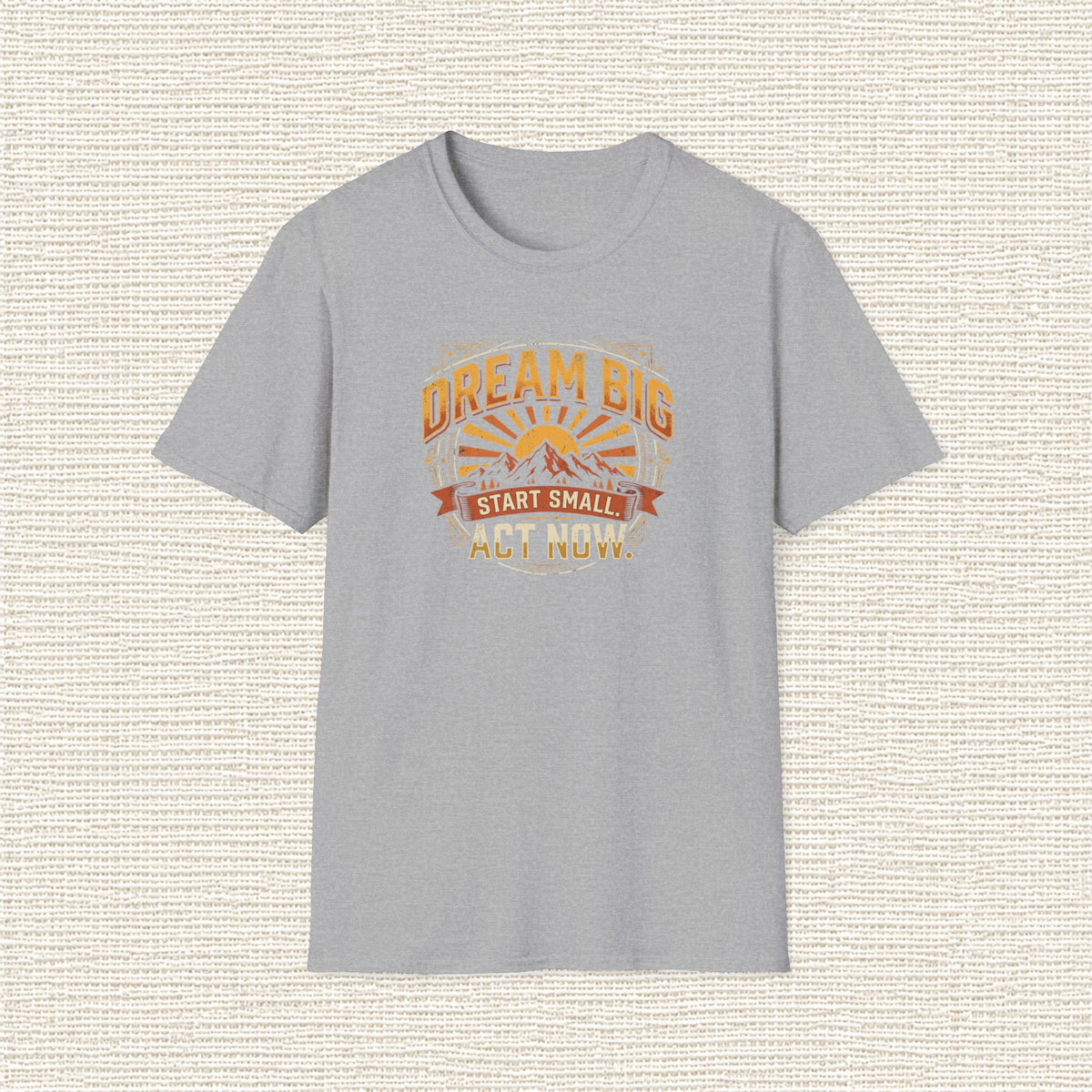 DREAM BIG STAR SMALL T‑Shirt