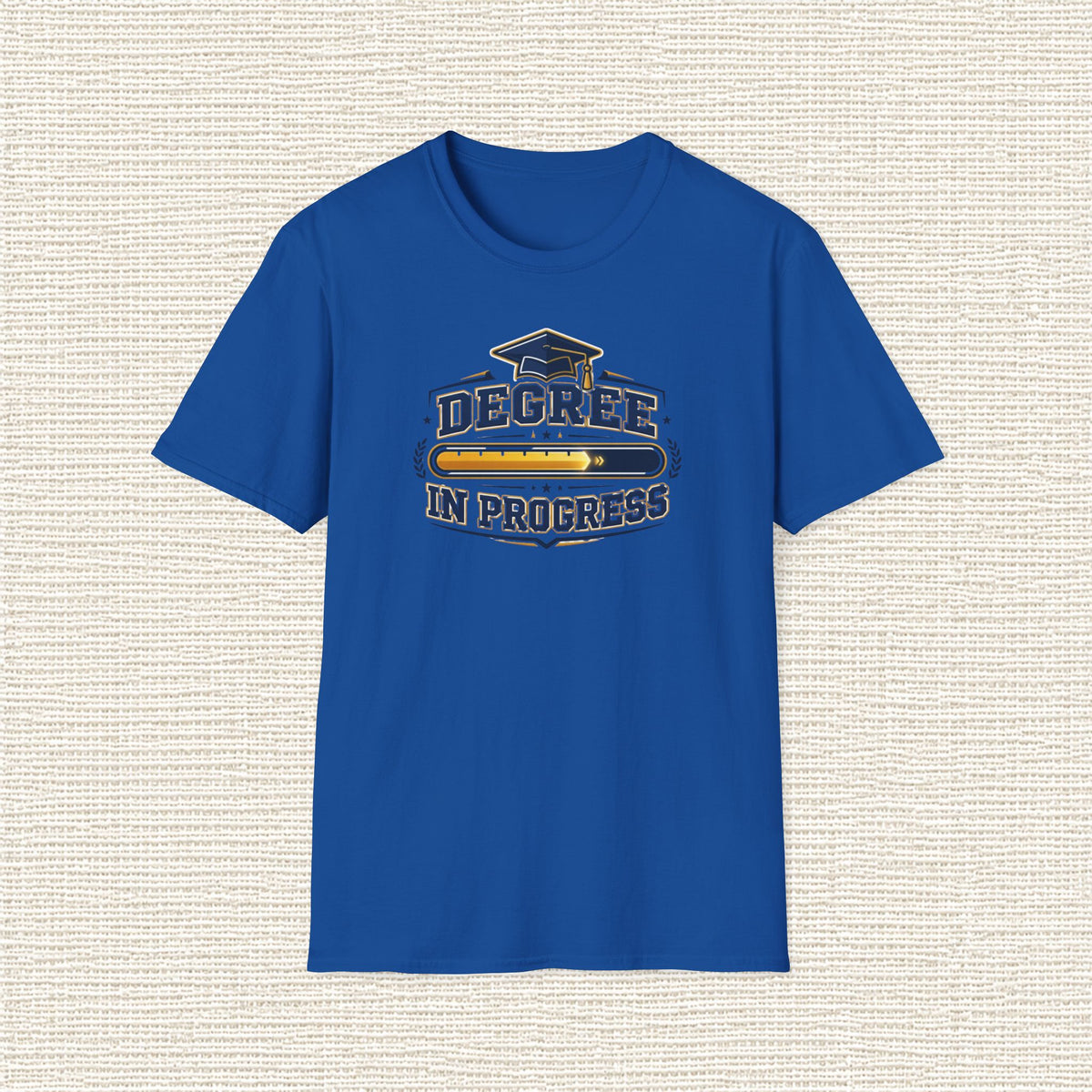 DEGREE IN PROGRESS T‑Shirt