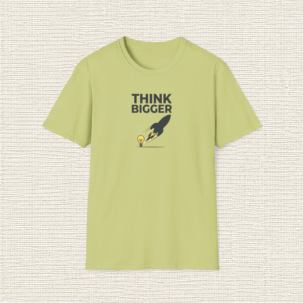 THINK BIGGER T‑Shirt