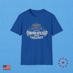 OWNERSHIP OVER EXCUSES T‑Shirt