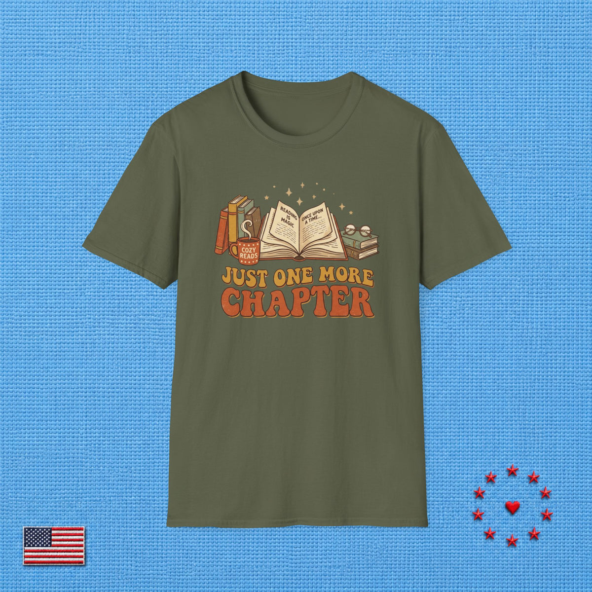JUST ONE MORE CHAPTER T‑Shirt