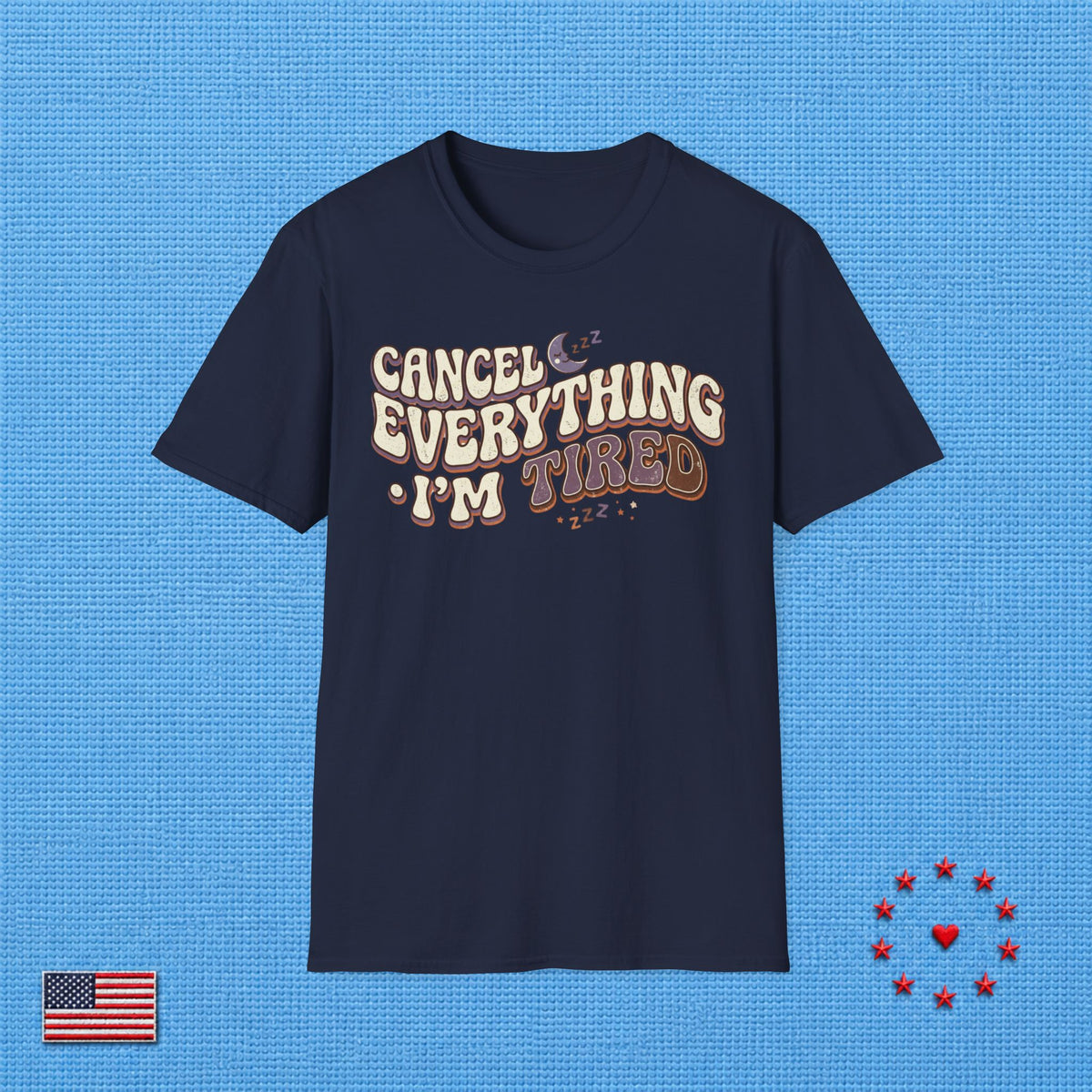 CANCEL EVERYTHING T‑Shirt