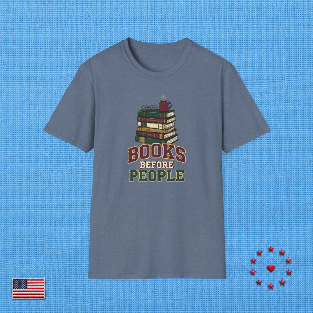 BOOKS BEFORE PEOPLE T‑Shirt