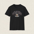 I'M JUST HERE FOR THE DEGREE T‑Shirt