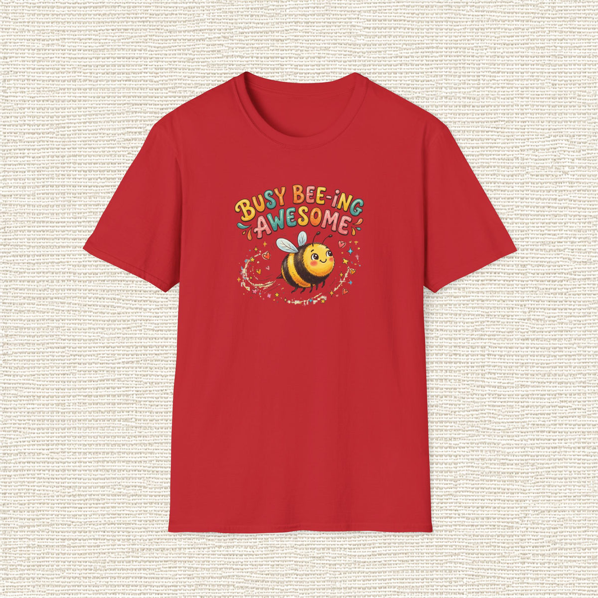 BUSY BEEING AWESOME T‑Shirt