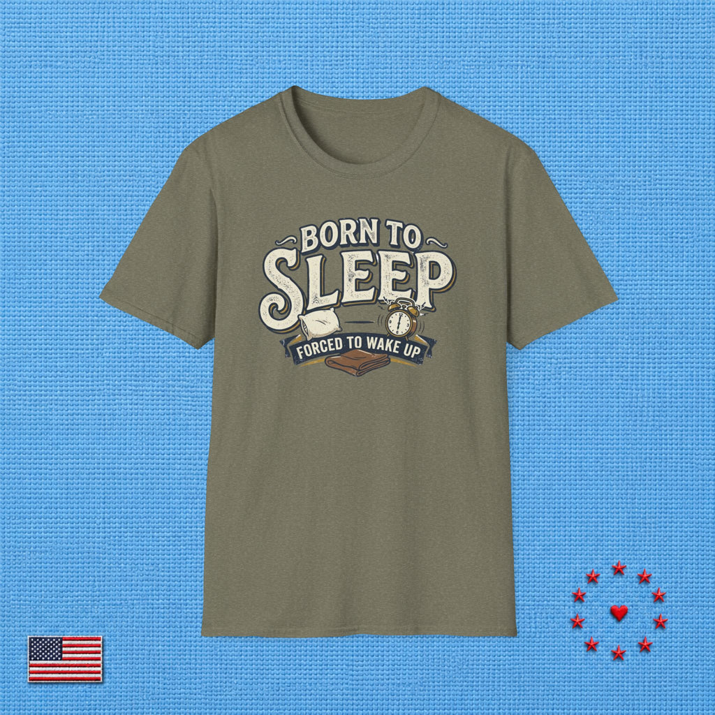 BORN TO SLEEP T‑Shirt