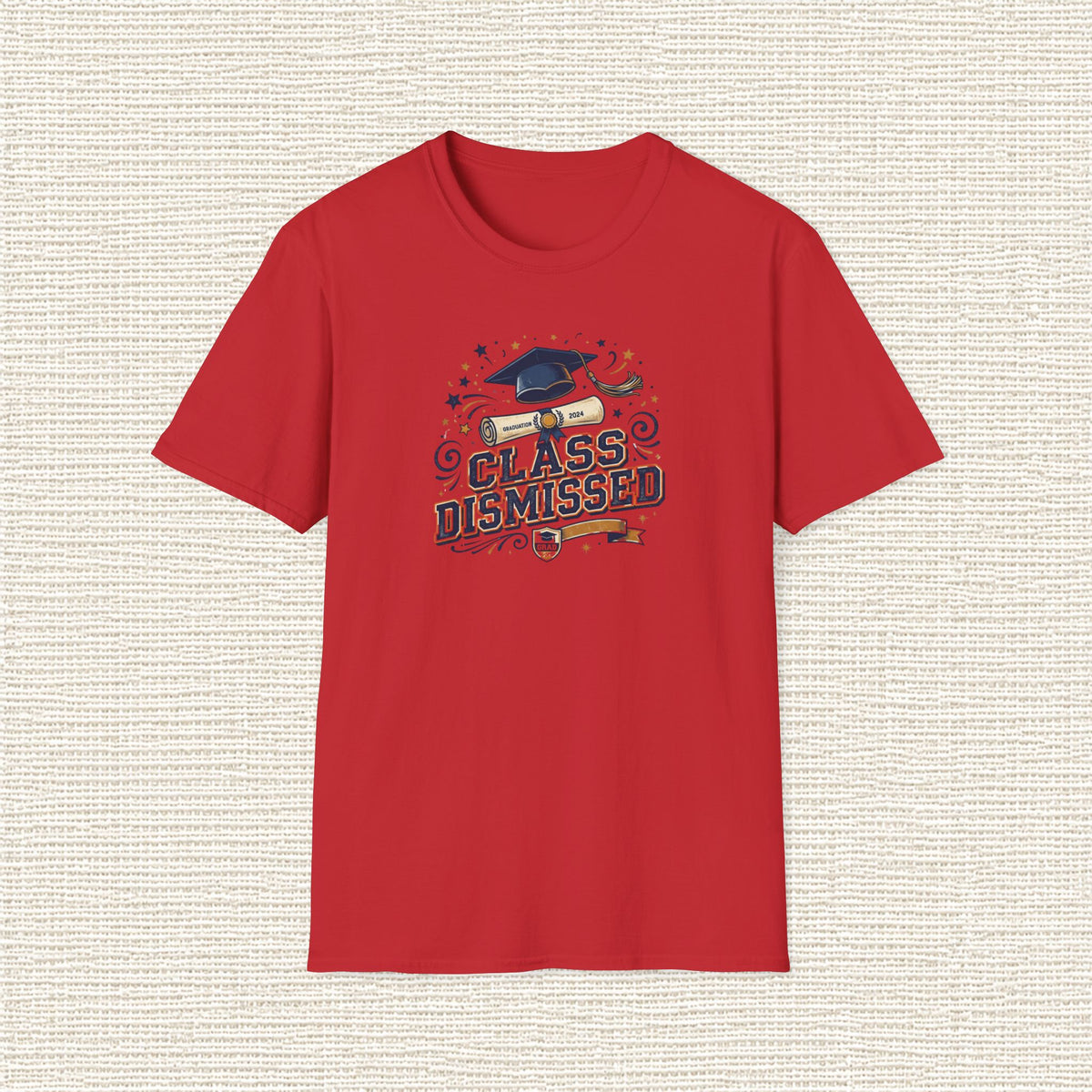 CLASS DISMISSED T‑Shirt
