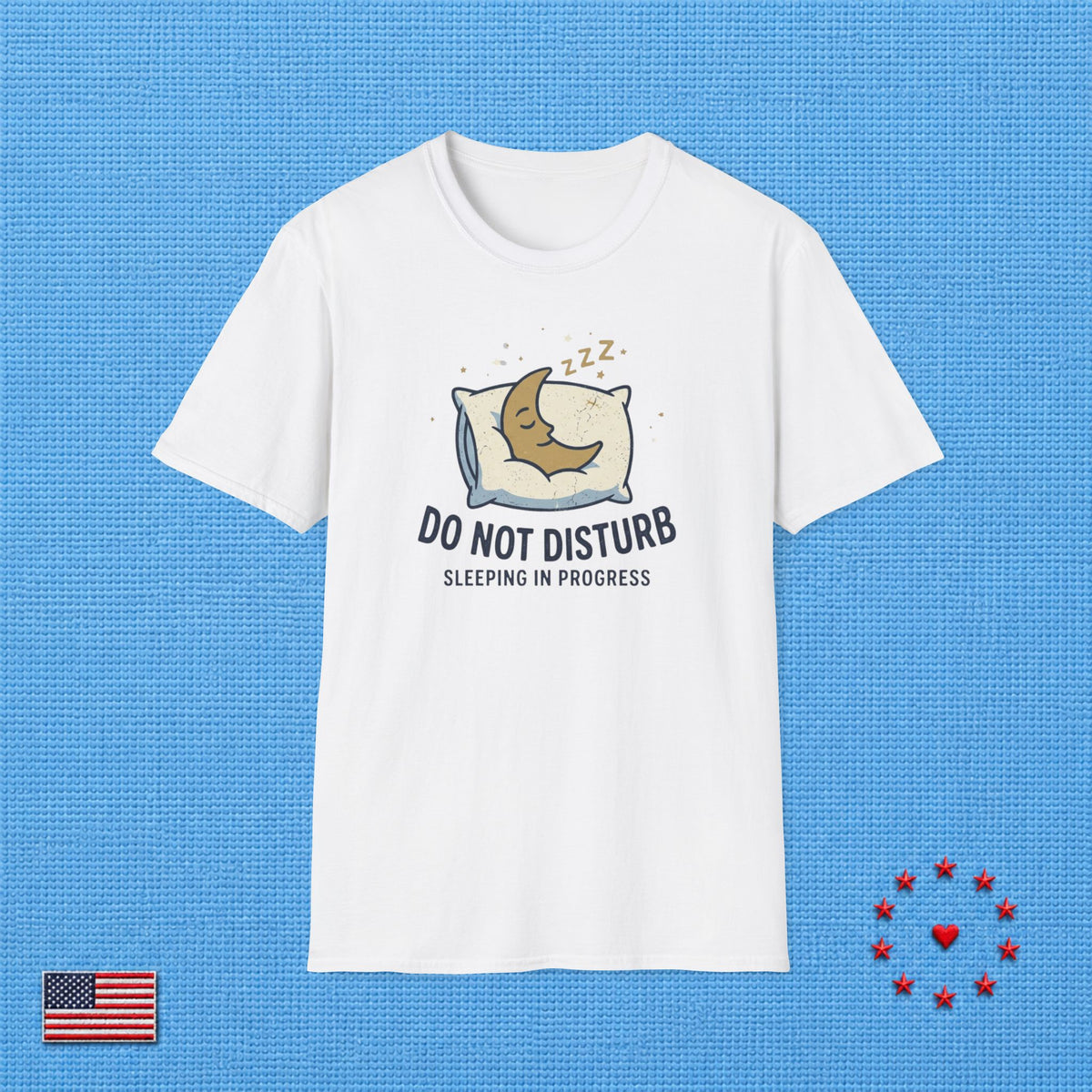 SLEEPING IN PROGRESS T‑Shirt