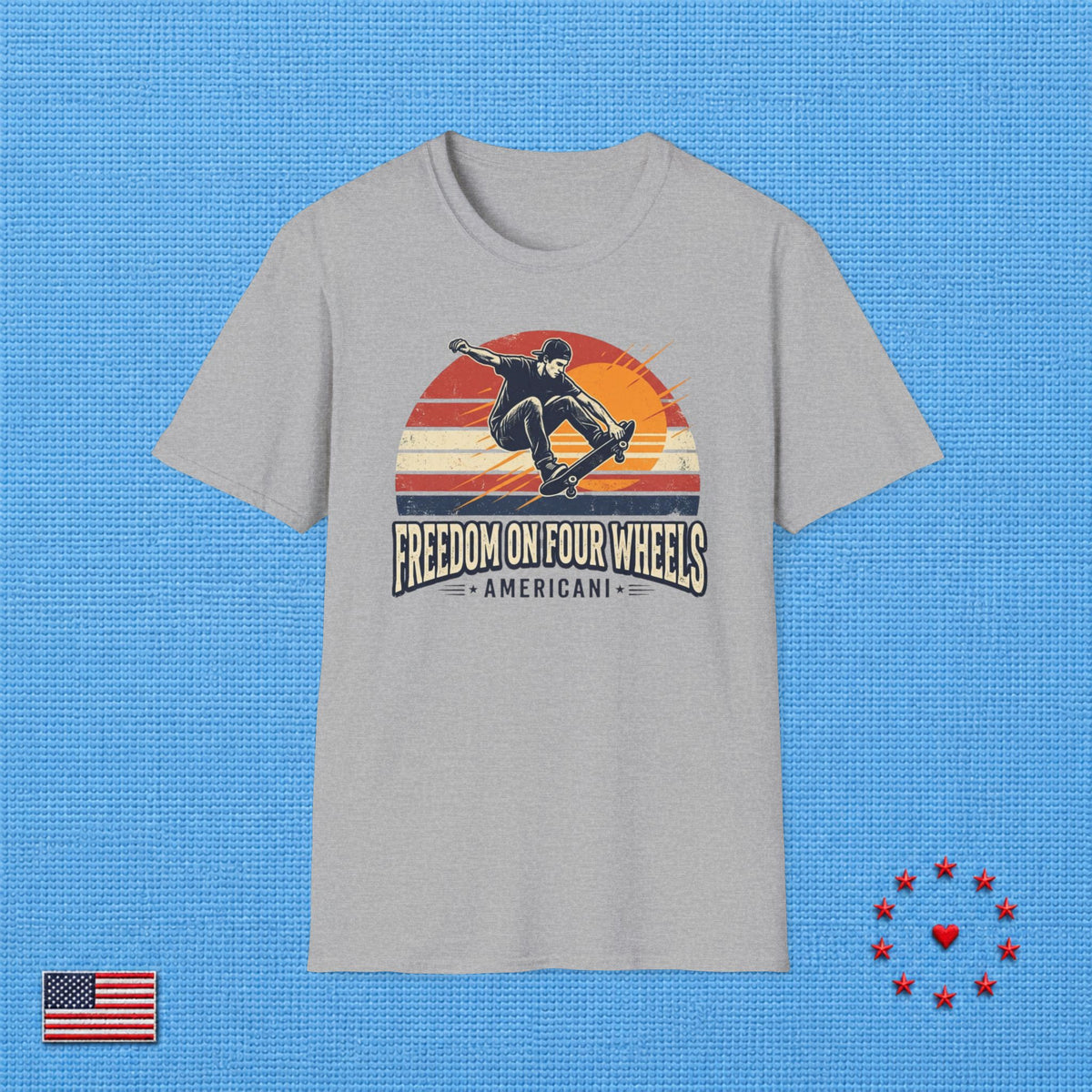 FREEDOM ON FOUR WHEELS T‑Shirt