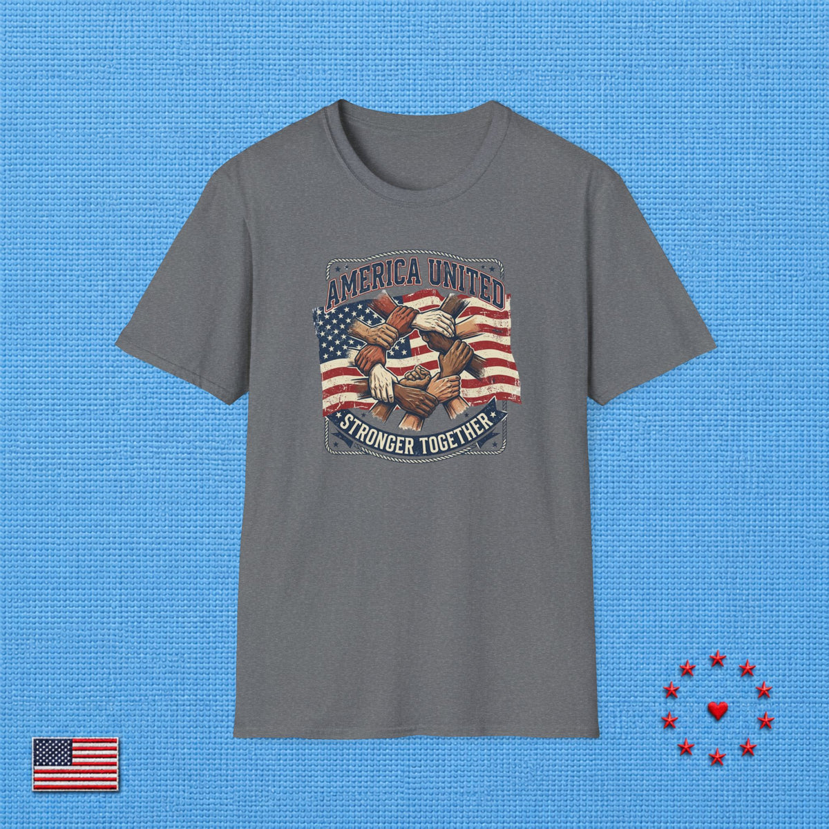 AMERICA UNITED STRONGER TOGETHER T‑Shirt