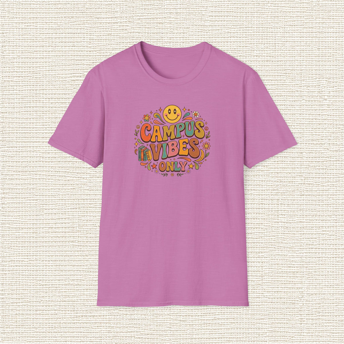 CAMPUS VIBES ONLY T‑Shirt