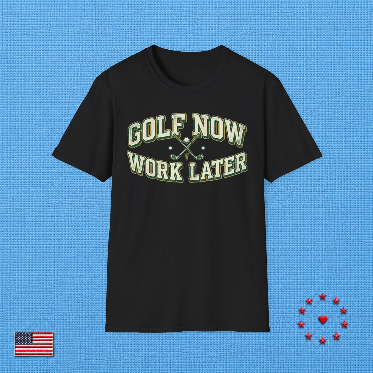 GOLF NOW WORK LATER T‑Shirt