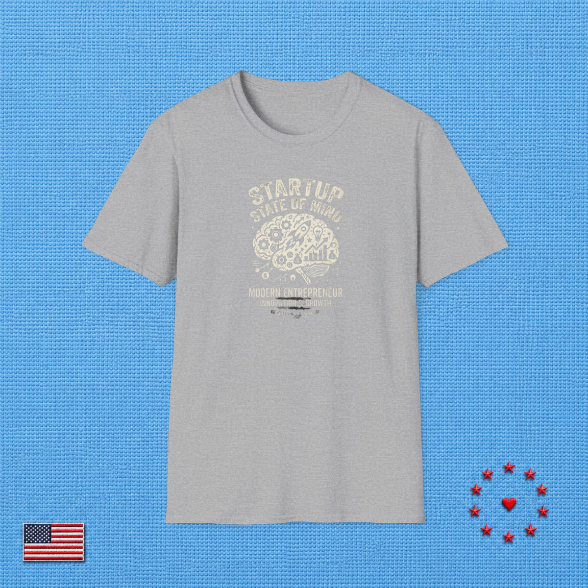STARTUP STATE OF MIND T‑Shirt