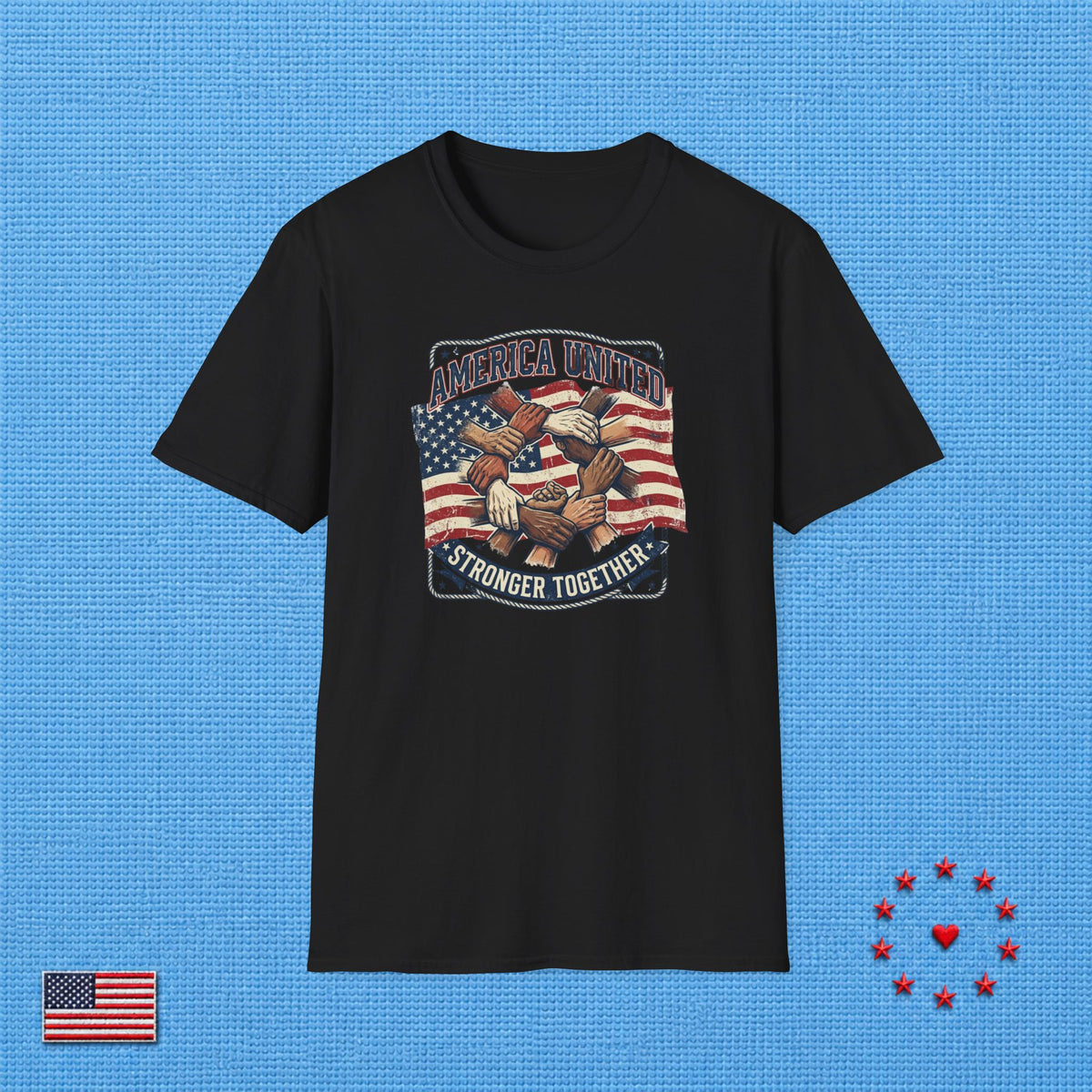 AMERICA UNITED STRONGER TOGETHER T‑Shirt