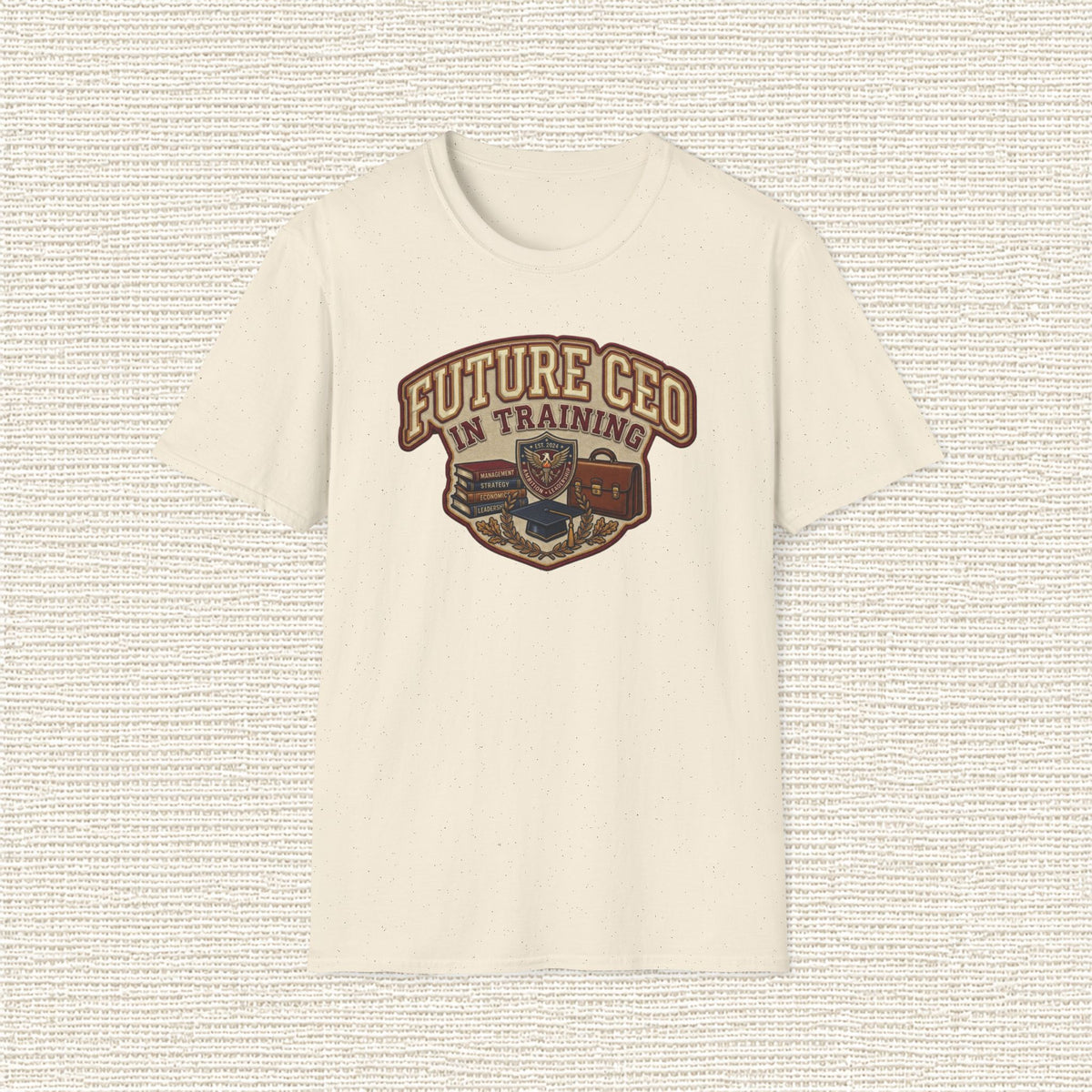 FUTURE CEO IN TRAINING T‑Shirt