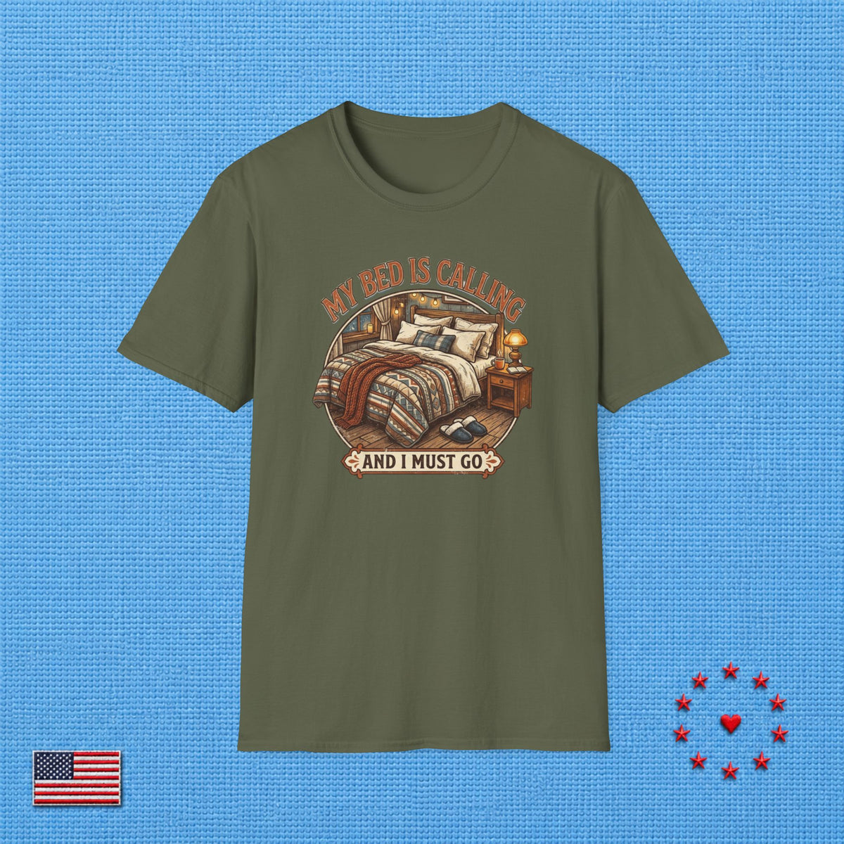 MY BED IS CALLING T‑Shirt