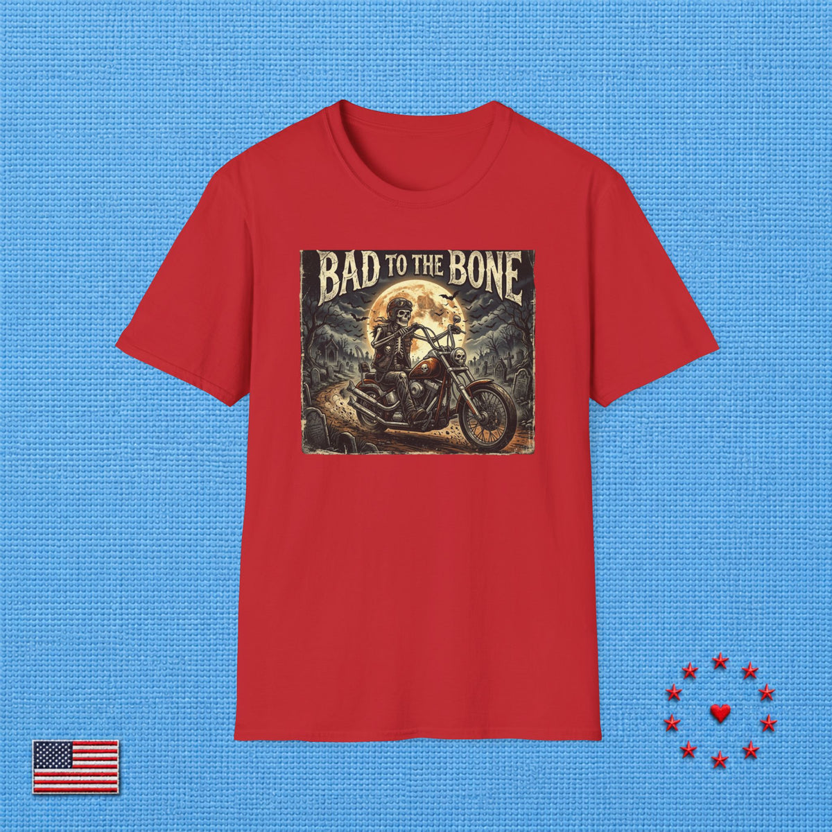 BAD TO THE BONE T‑Shirt