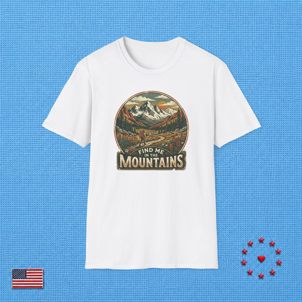 FIND ME IN THE MOUNTAINS T‑Shirt