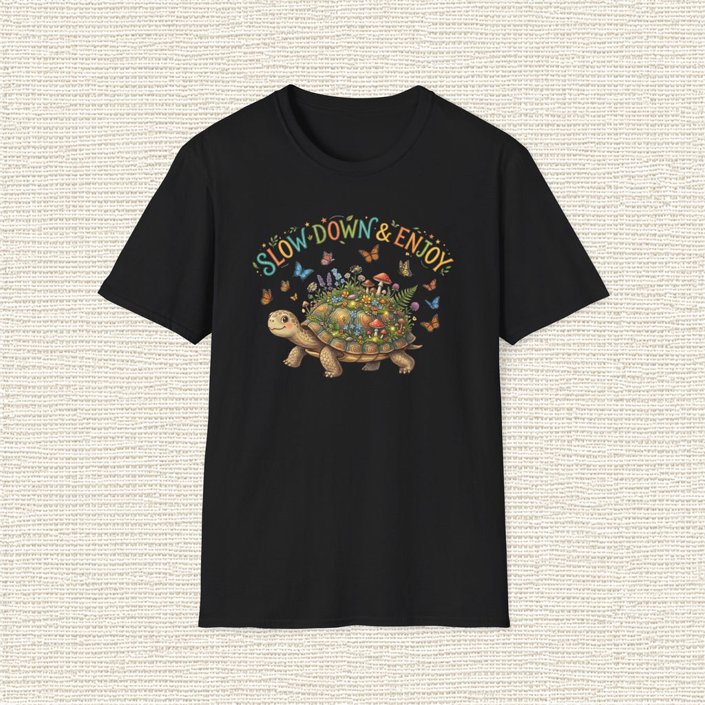 SLOW DOWN AND ENJOY T‑Shirt
