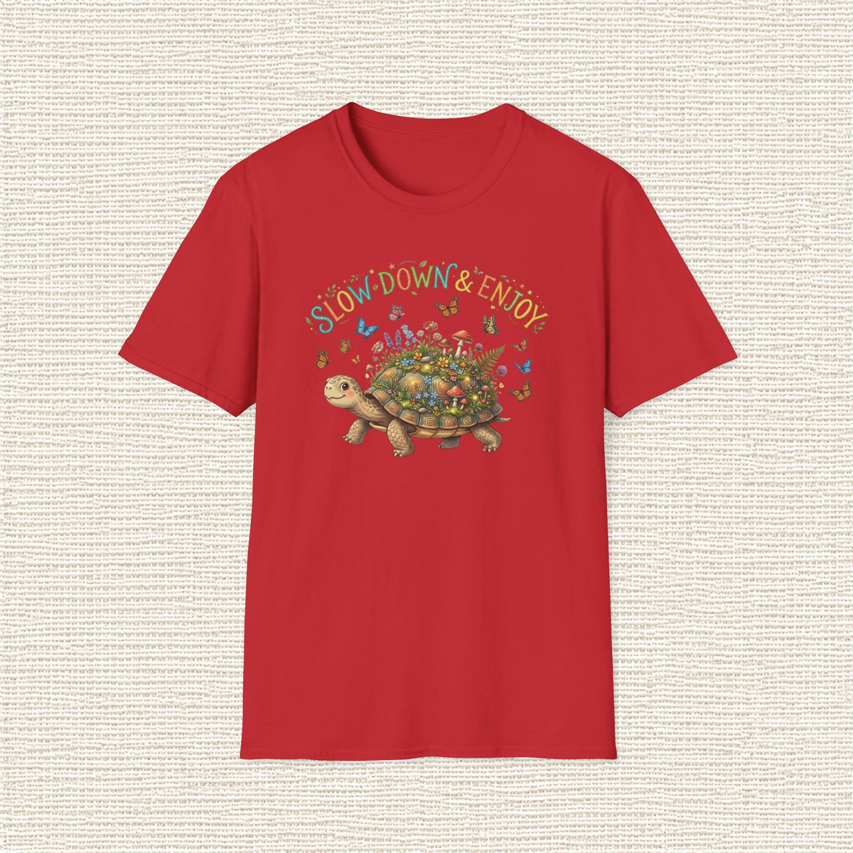 SLOW DOWN AND ENJOY T‑Shirt