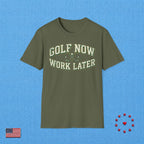 GOLF NOW WORK LATER T‑Shirt