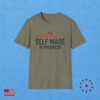 SELF MADE IN PROGRESS T‑Shirt