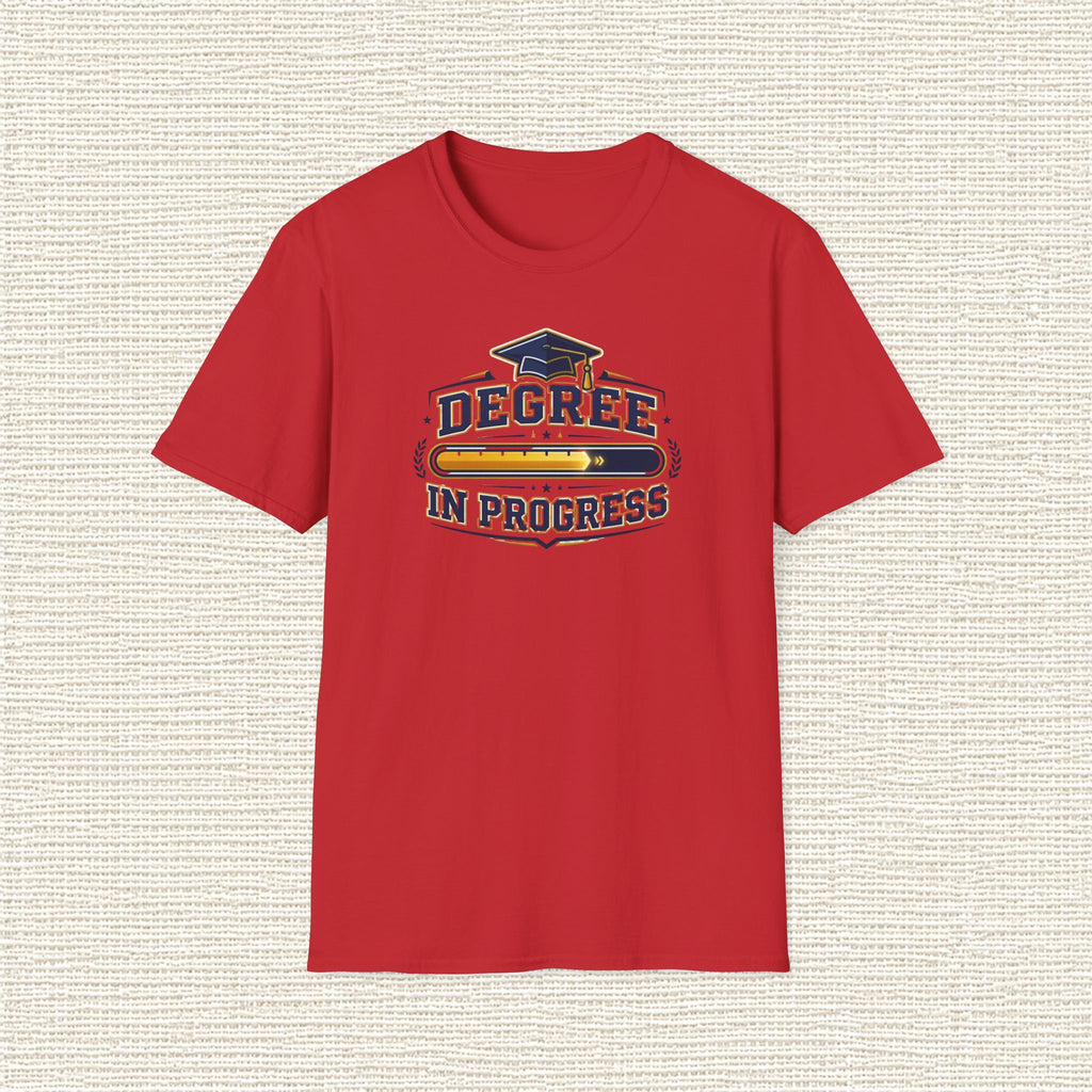 DEGREE IN PROGRESS T‑Shirt