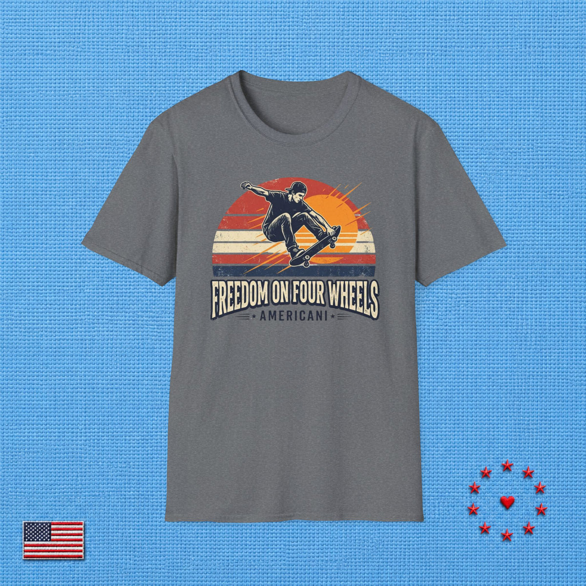 FREEDOM ON FOUR WHEELS T‑Shirt