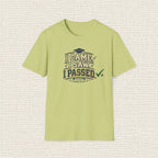 I CAME I SAW I PASSED T‑Shirt