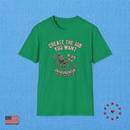 CREATE THE JOB YOU WANT T‑Shirt