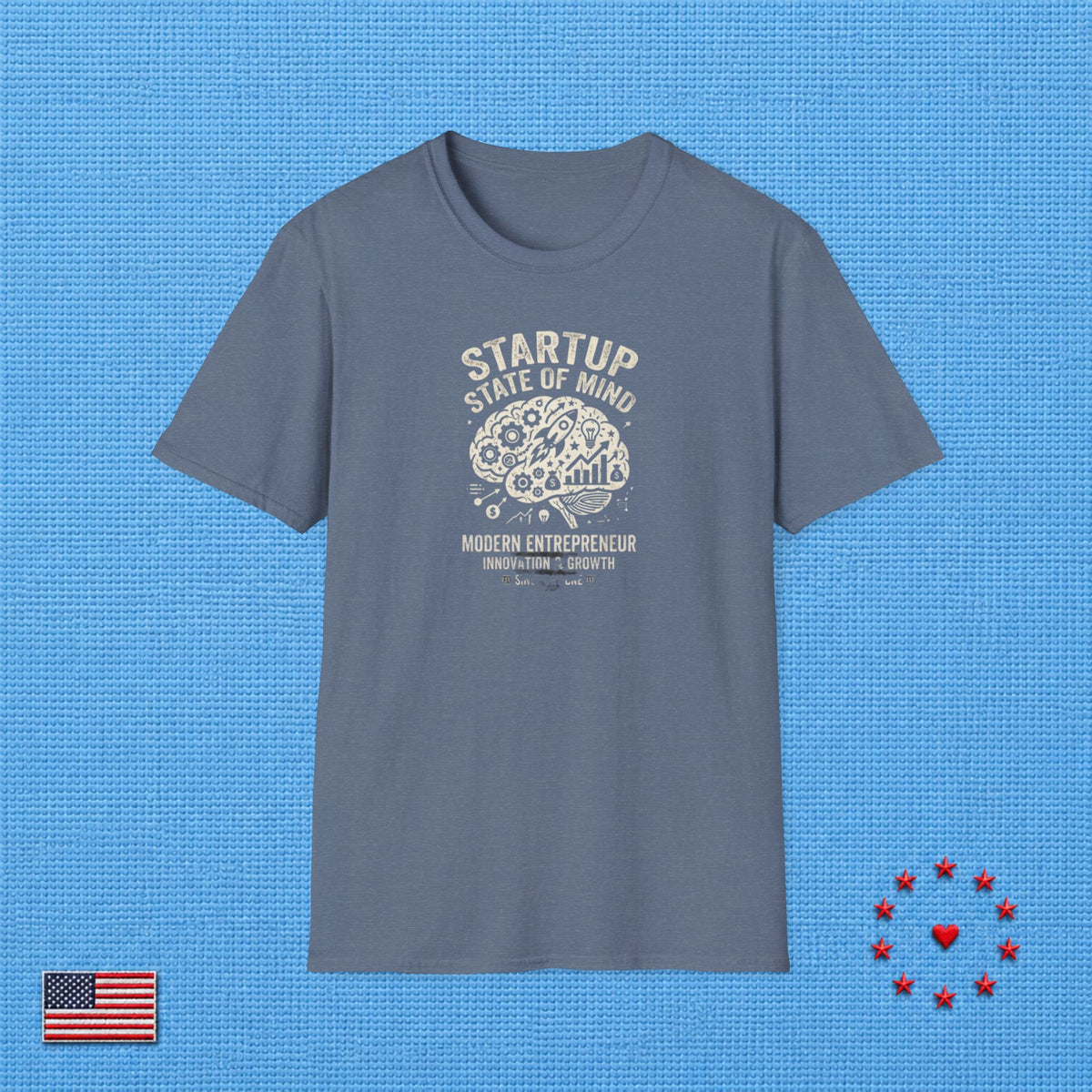 STARTUP STATE OF MIND T‑Shirt