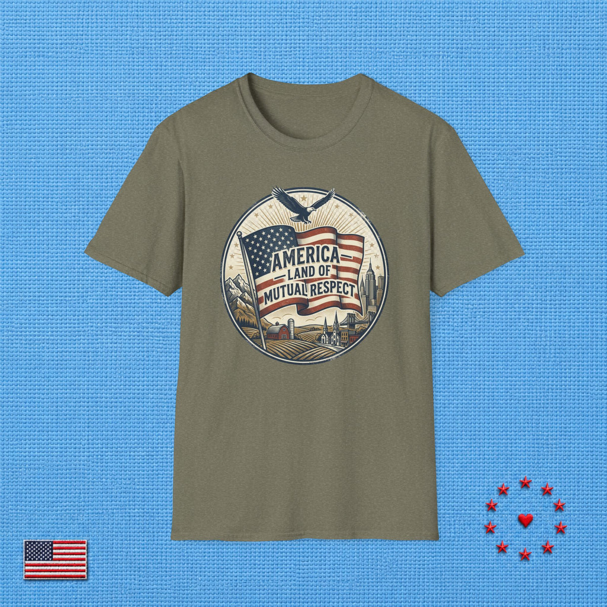 AMERICA LAND OF MUTUAL RESPECT T‑Shirt