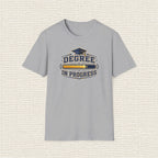 DEGREE IN PROGRESS T‑Shirt