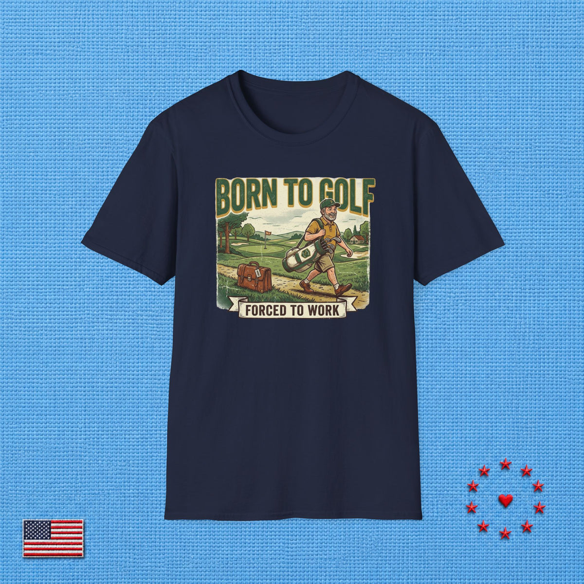 BORN TO GOLF T‑Shirt