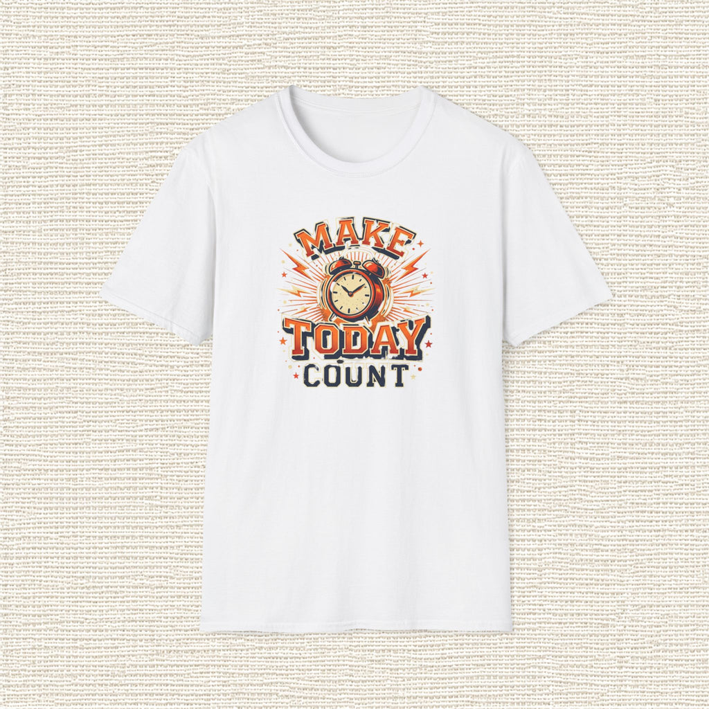 MAKE TODAY COUNT T‑Shirt