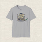 I CAME I SAW I PASSED T‑Shirt