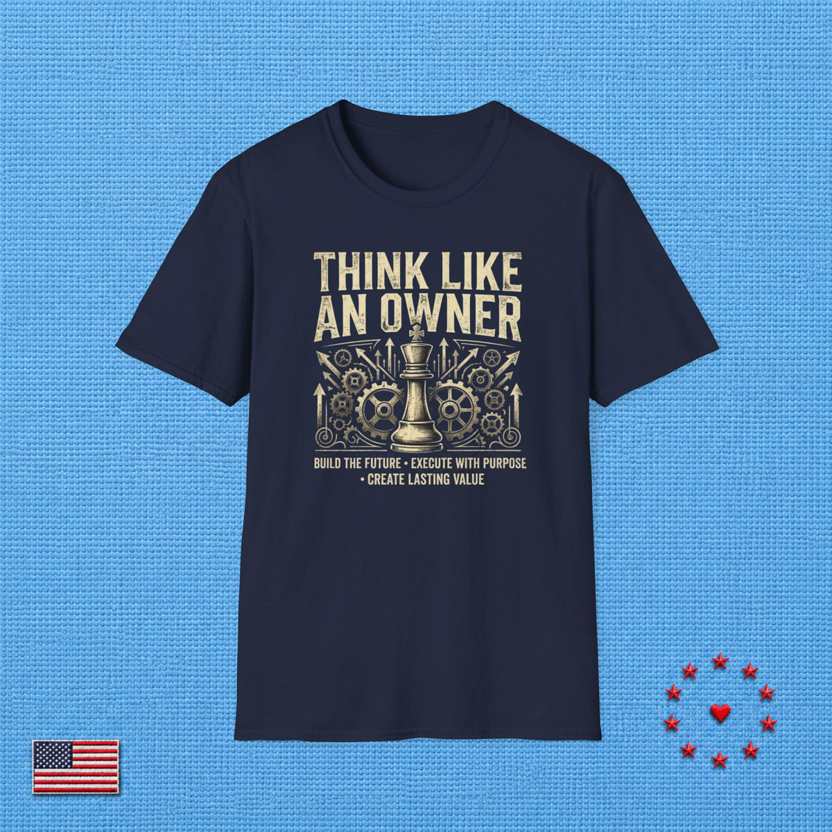 THINK LIKE AN OWNER T‑Shirt