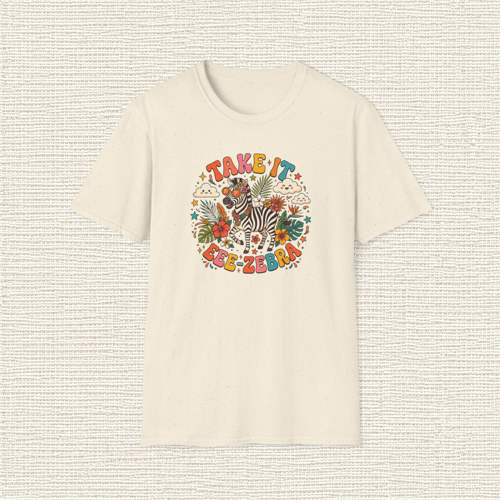 TAKE IT ZEBRA T‑Shirt