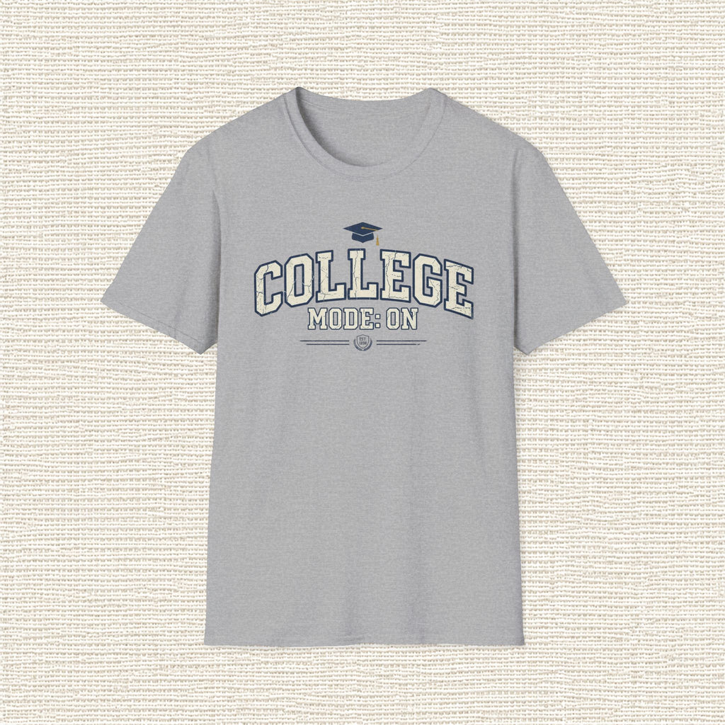 COLLEGE MODE ON T‑Shirt