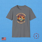 WHEELS DOWN DREAMS UP T‑Shirt
