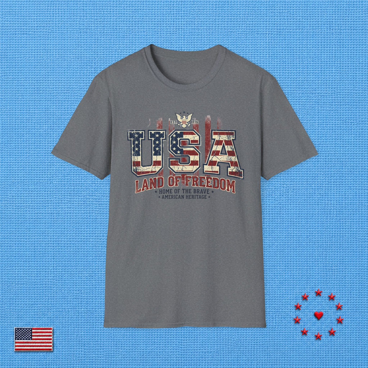 USA LAND OF FREEDOM B T‑Shirt