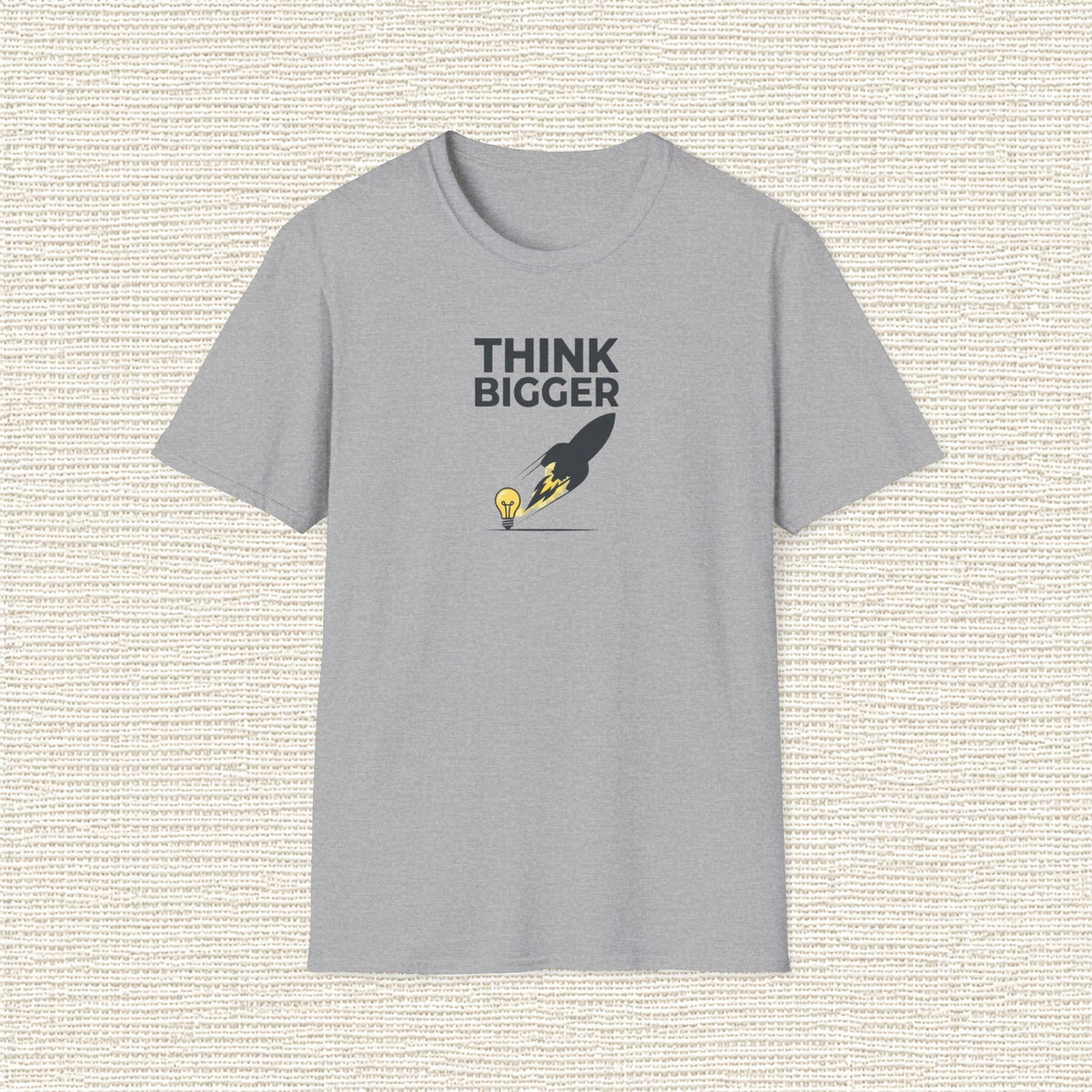 THINK BIGGER T‑Shirt
